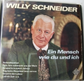 Willy Schneider - Ein Mensch wie du und ich