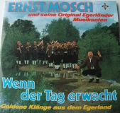 Ernst Mosch - Wenn der Tag erwacht