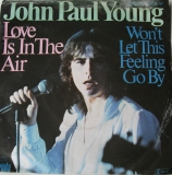 John Paul Young - Love is in the air / Won`t let this feeling go by