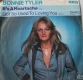 Bonnie Tyler - It`s a heartache / Got so used to loving you